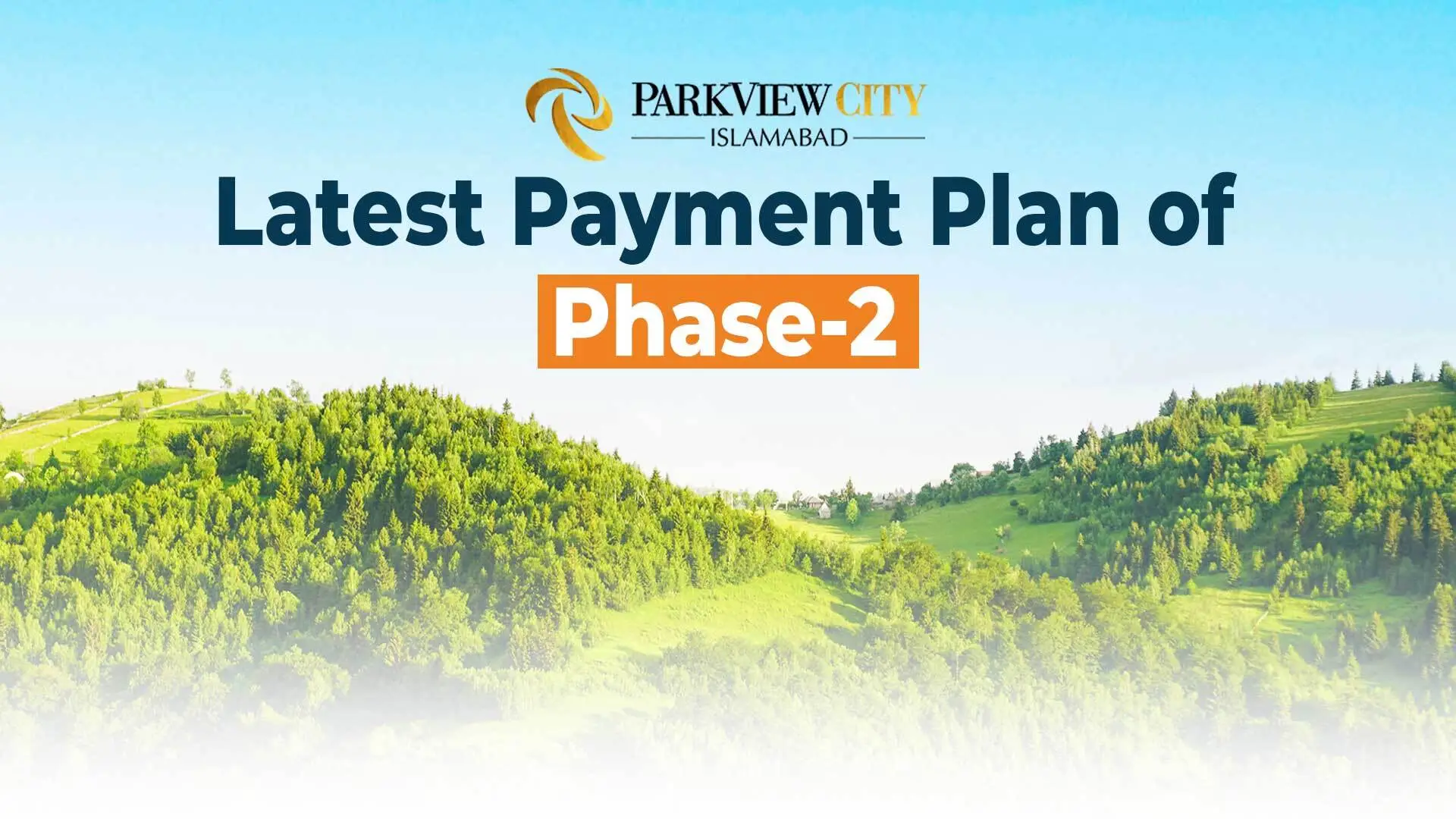 Park View City Phase 2 Latest Payment Plan